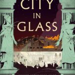 The City in Glass